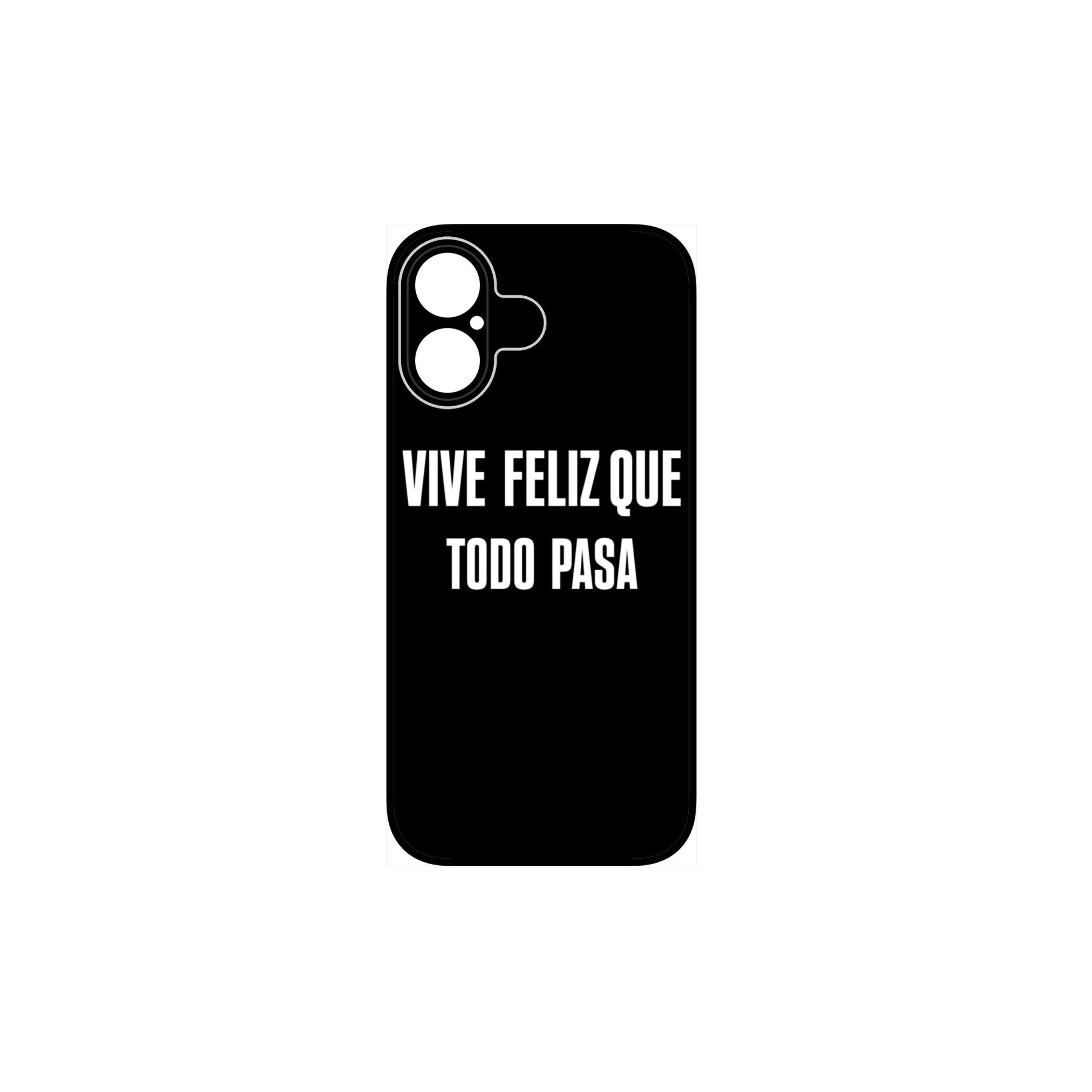 Cover IPhone, Vive Feliz Que Todo Pasa