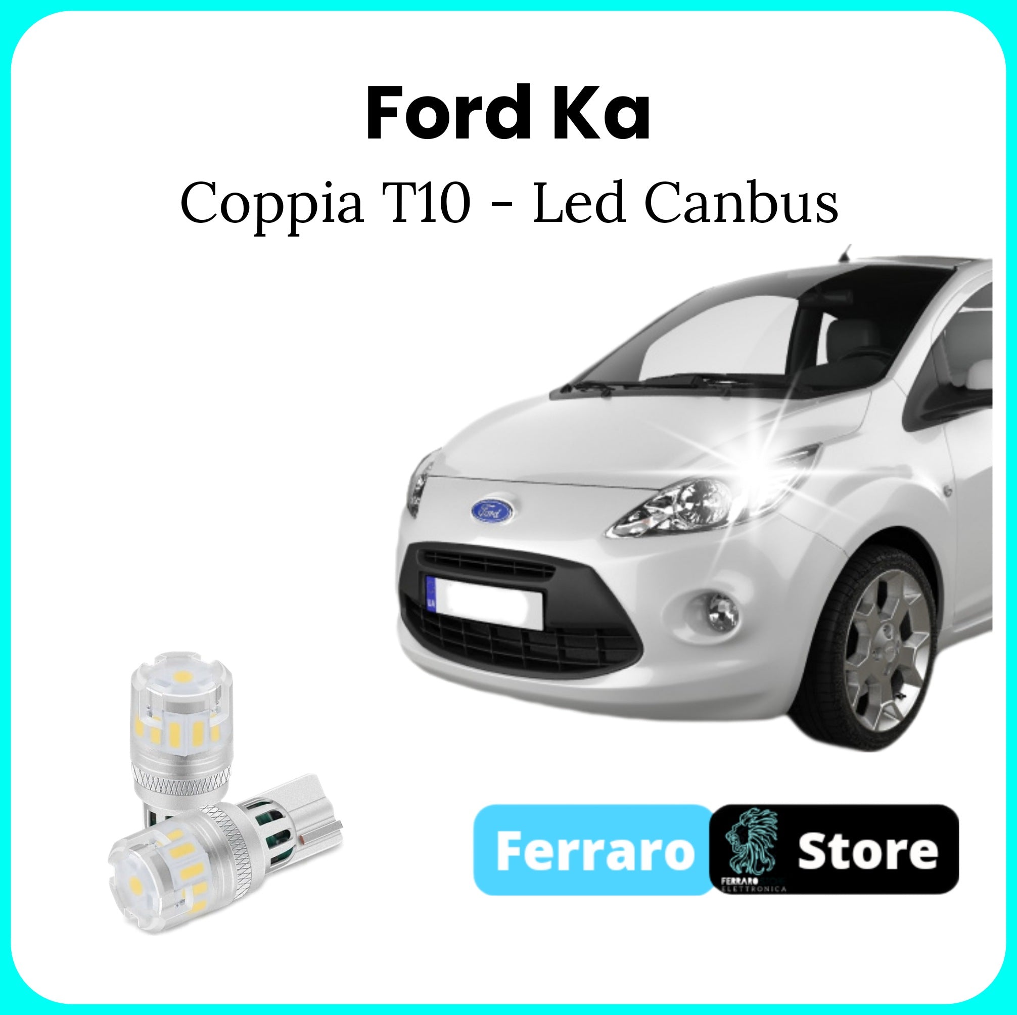 Sidelights for Ford Ka - Led Canbus T10, 12v, White Led Bulbs