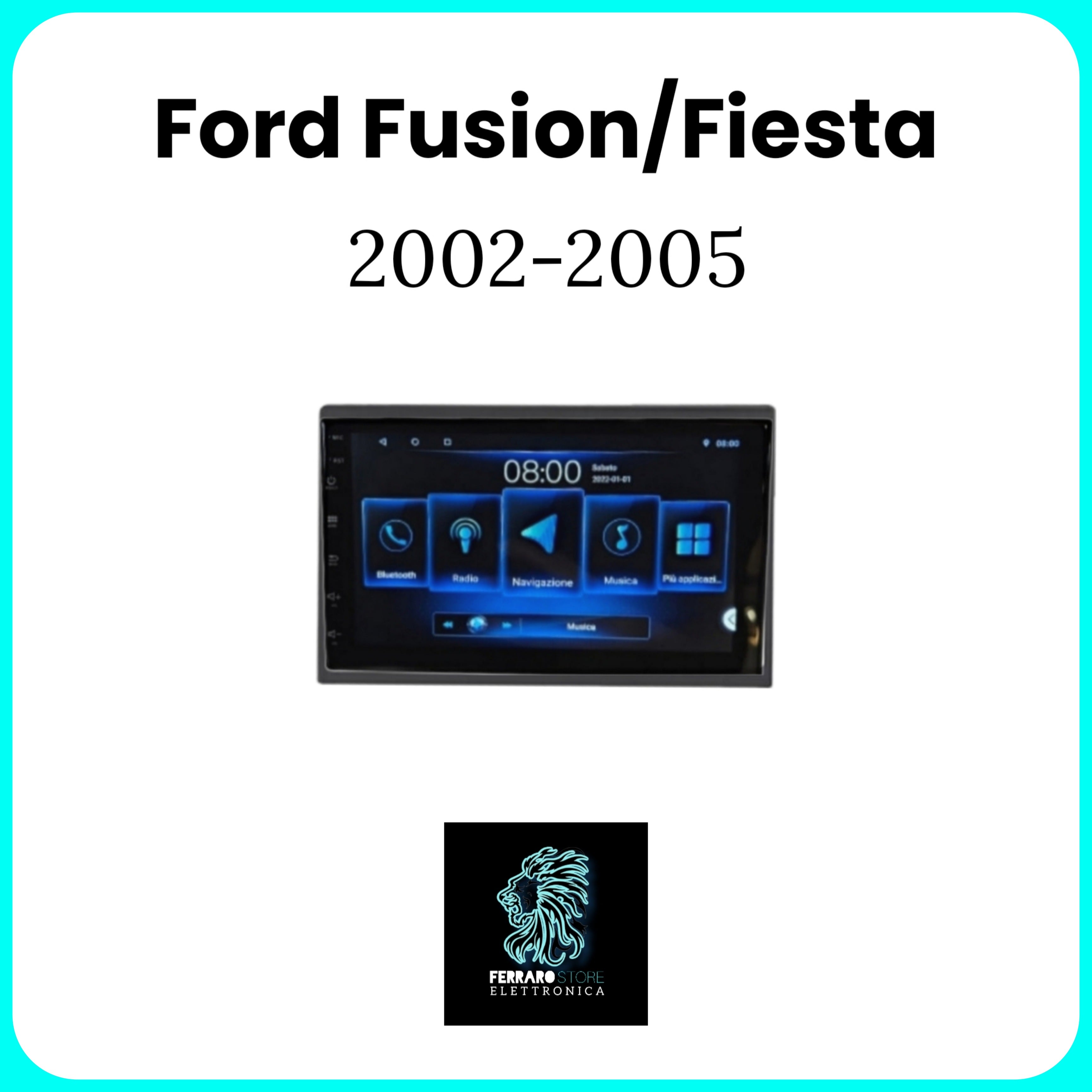 Autoradio per FORD FIESTA/FUSION [2002/2005] - 2Din 7"Pollici Android, GPS, Bluetooth, Radio, Navigatore, Wifi, PlayStore