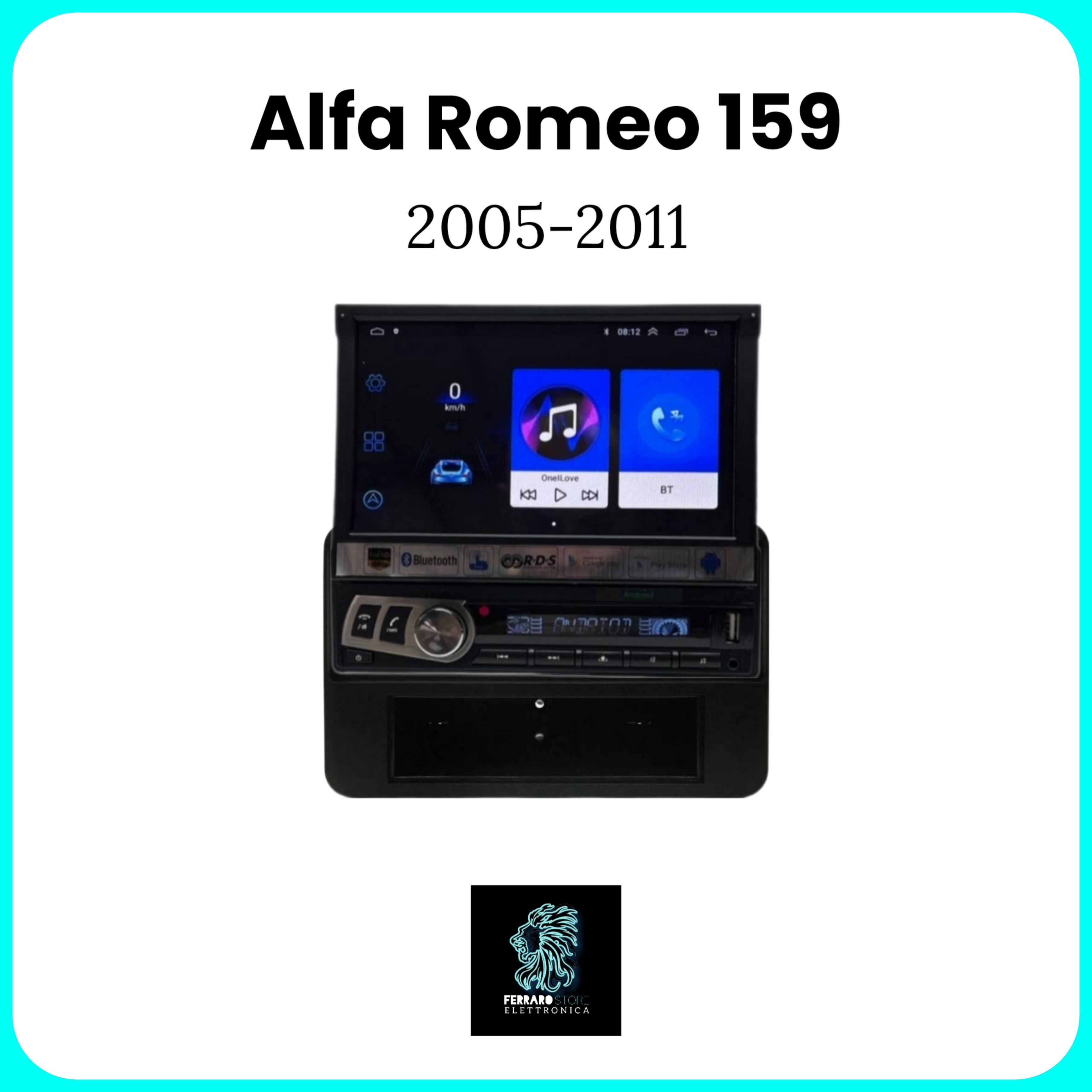Autoradio per ALFA ROMEO 159 NO NAVI. [2005-2011] - 1Din 7"Pollici, Android, Motorizzato, GPS, WiFi, Radio, Bluetooth, FM, SWC, PlayStore