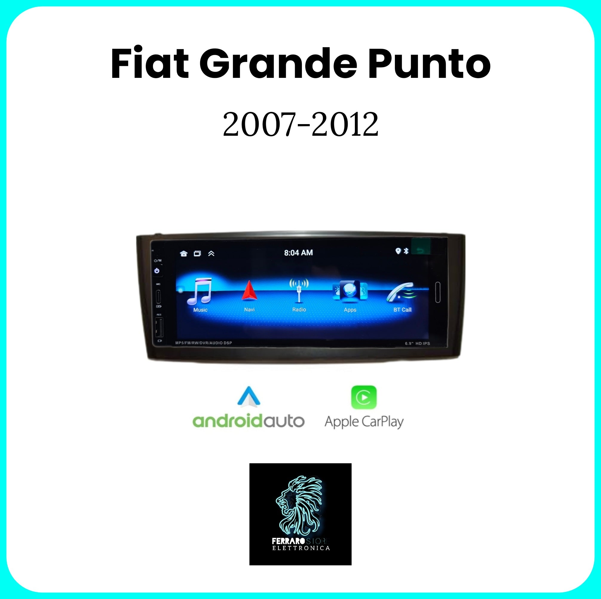 Autoradio per FIAT GRANDE PUNTO [2007 - 2012] - 1Din 6.9"Pollici, Android, CarPlay & Android Auto, Bluetooth, Radio, GPS, Wifi, Youtube, PlayStore