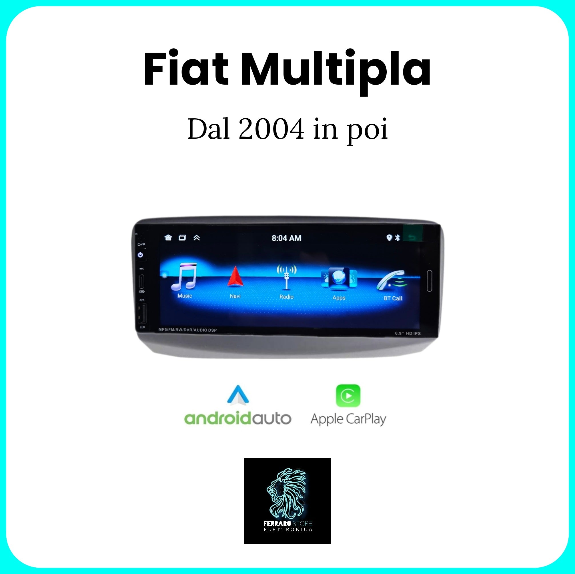 Autoradio per Fiat MULTIPLA - 1Din 6.9"Pollici, Android, CarPlay & Android Auto, Bluetooth, Radio, GPS, Wifi, Youtube, PlayStore