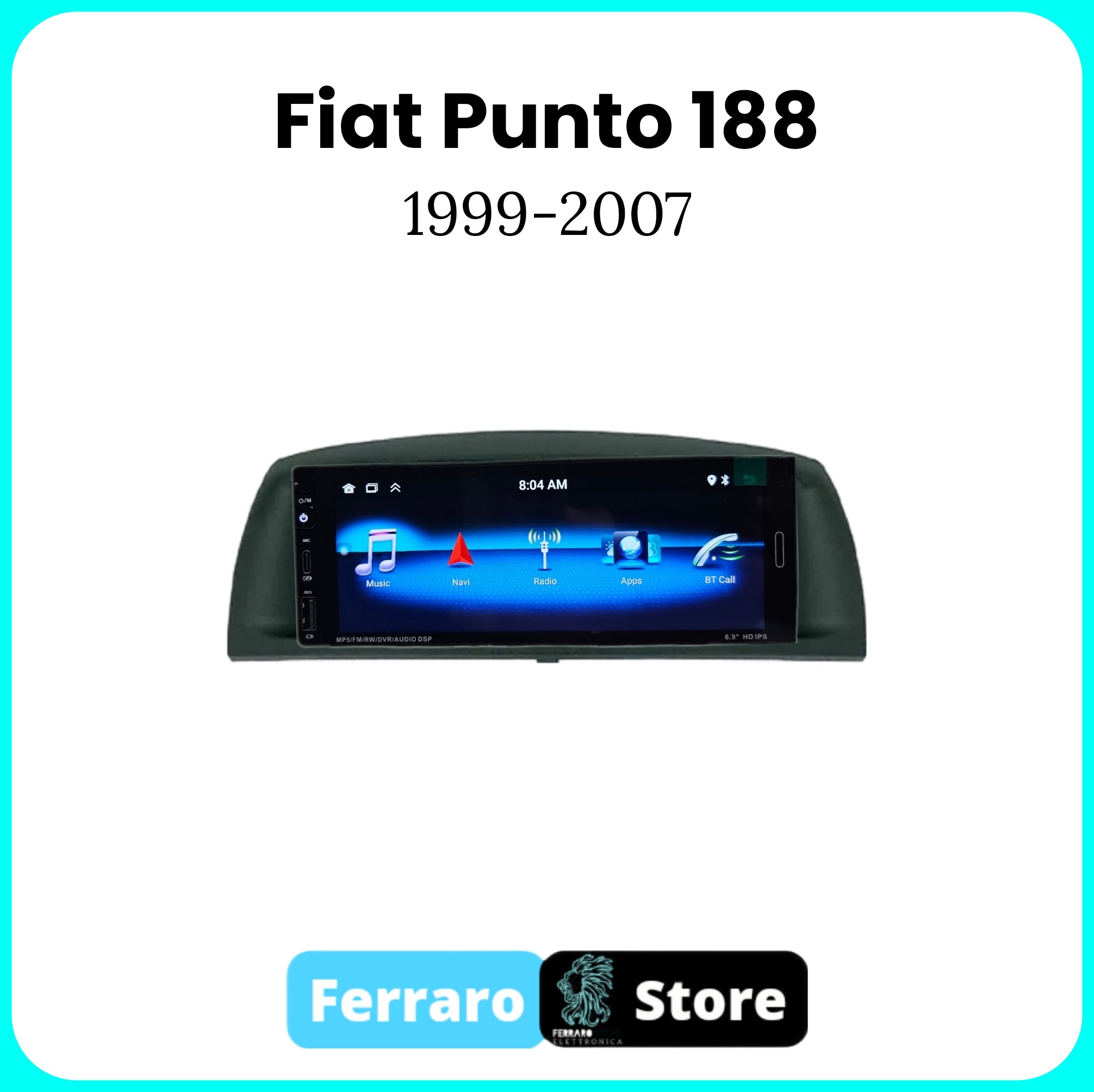 Autoradio per FIAT PUNTO 188 [1999 - 2007] - 1Din 6.9"Pollici, Android, CarPlay & Android Auto, Bluetooth, Radio, GPS, Wifi, Youtube, PlayStore
