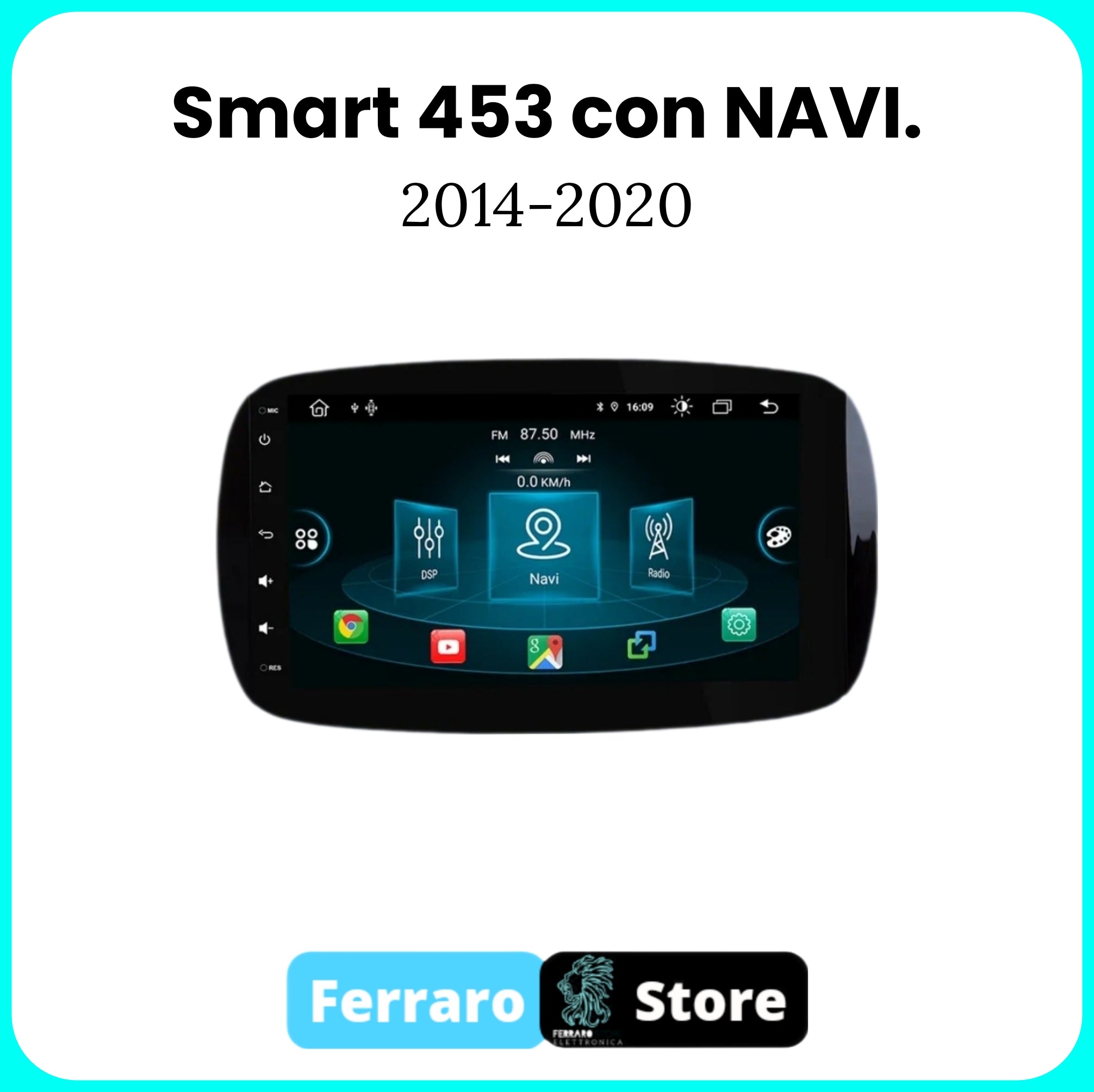 Autoradio per SMART 453 CON NAVI. [2014 - 2020] - Autoradio 2Din 9"Pollici, con Sistema Intelligente, GPS, Navigatore, Radio, Wifi.