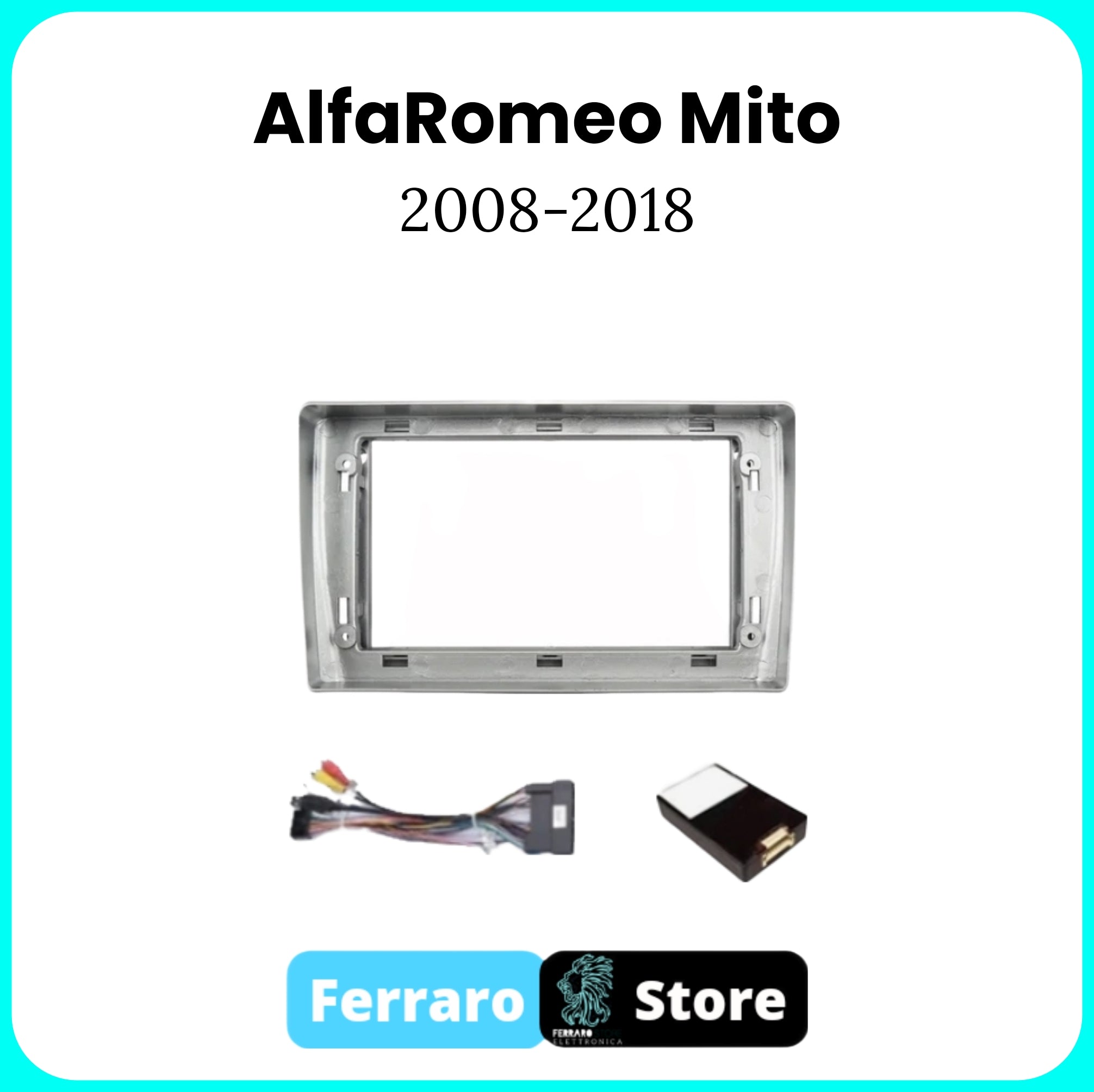 Kit Montaggio Autoradio 9"Pollici AlfaRomeo Mito [2008-2018] - Mascherina, Cablaggio Autoradio Android