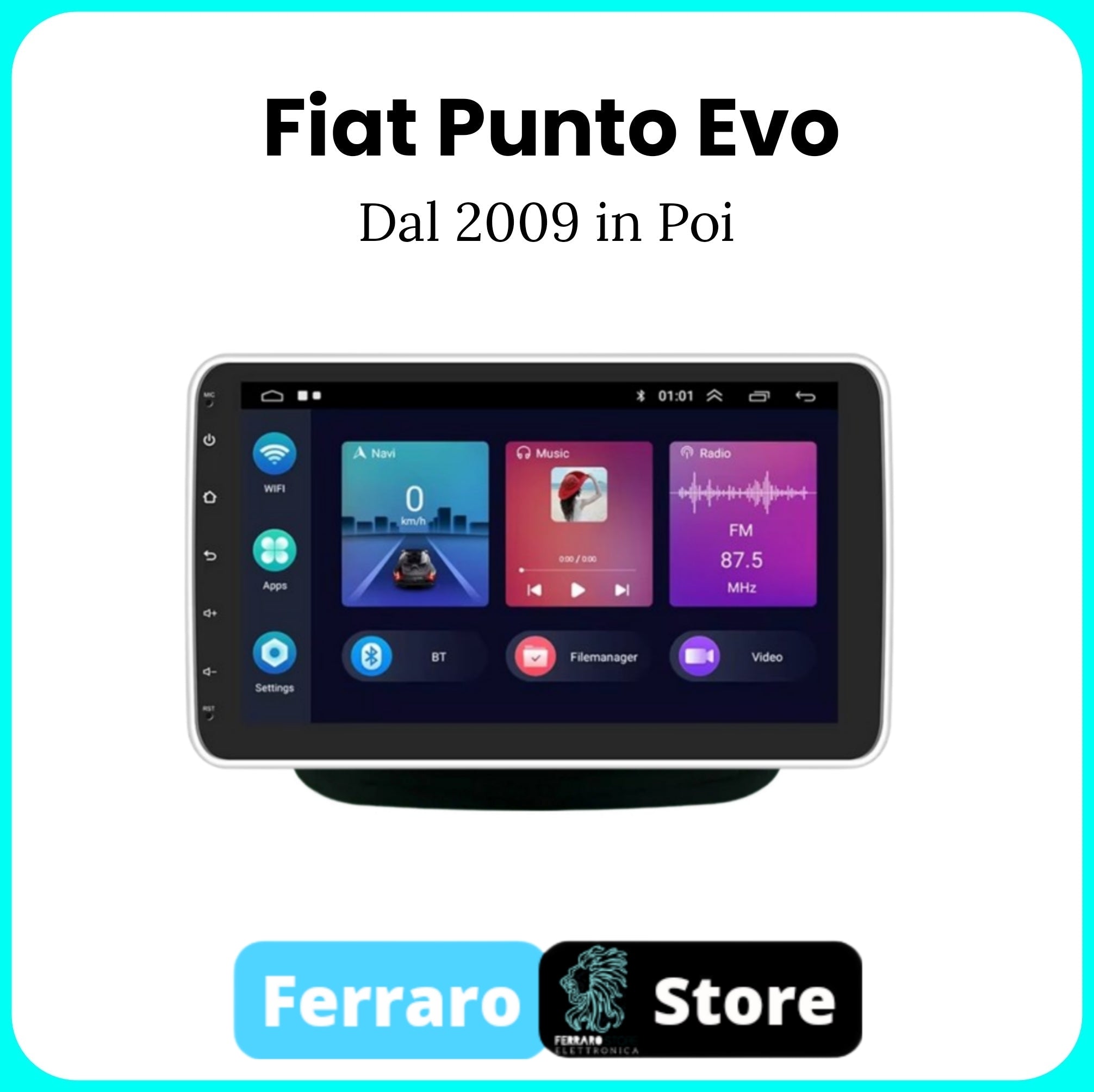 Car Radio for Fiat PUNTO EVO [2009 onwards] - 1Din 10"Inch Android, GPS, Bluetooth, Radio, Navigator, Wifi, PlayStore