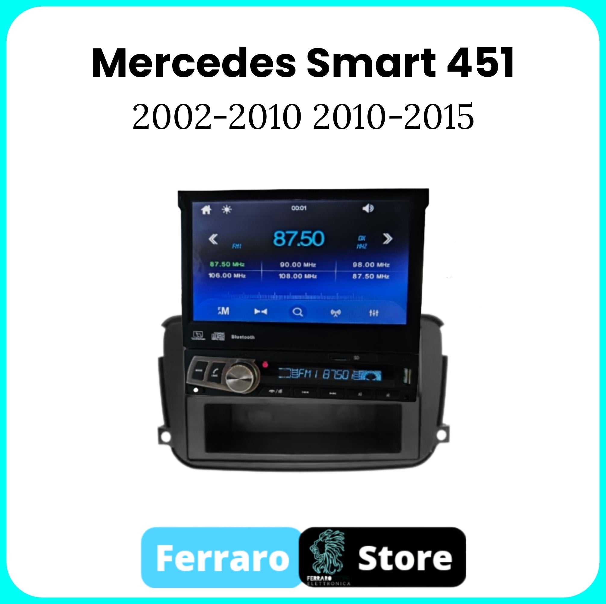 Autoradio per Smart 451 7" | 2002-2015 | Bluetooth | Motorizzato | USB | Mirror Link