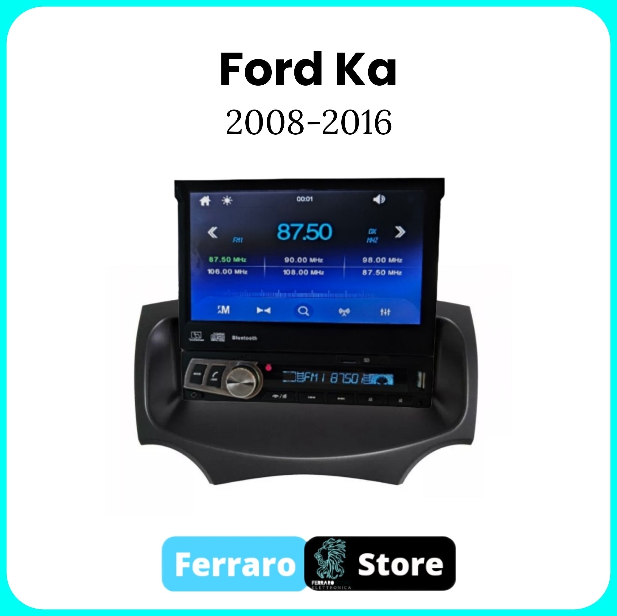 Autoradio per Ford Ka [2008 - 2016] - 1Din, Schermo 7"Pollici Motorizzato, Bluetooth, Radio, USB, Mirror Link per Android.