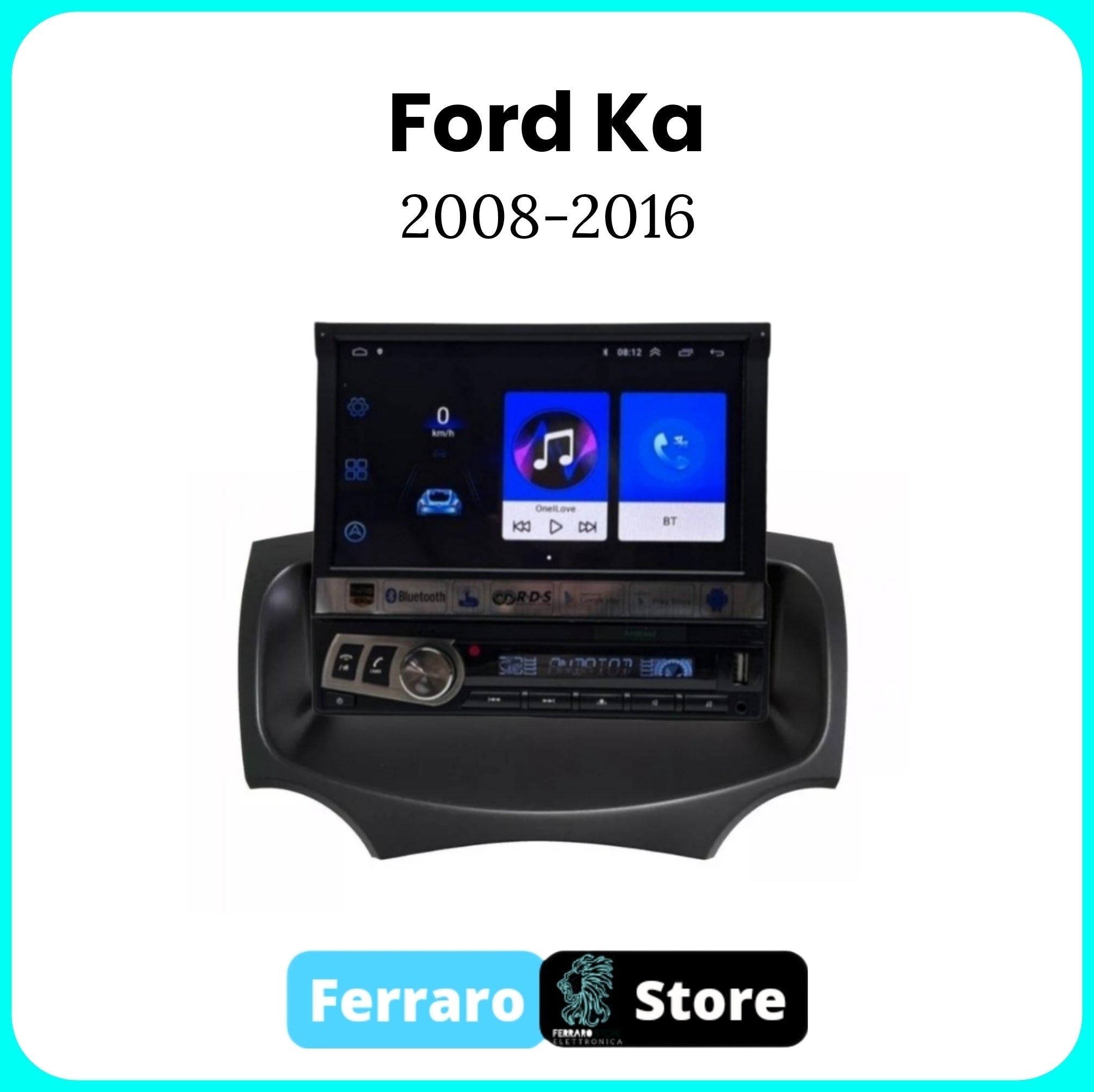 Autoradio per Ford Ka [2008 - 2016] - 1GB/2GB, 1Din 7"Pollici, Android, Motorizzato, GPS, WiFi, Radio, Bluetooth, FM, SWC, PlayStore.