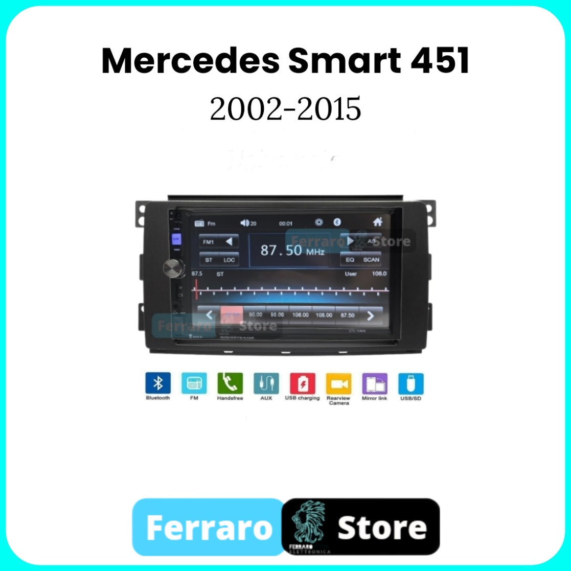 Autoradio per Smart 451 7" | 2002-2015 | Bluetooth | Radio | Mirror Link